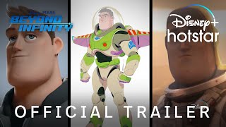 Beyond Infinity: Buzz and The Journey To Lightyear | Official Trailer | DisneyPlus Hotstar