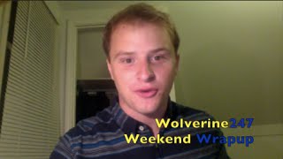 Information Wolverine247 Weekend Wrapup Guide