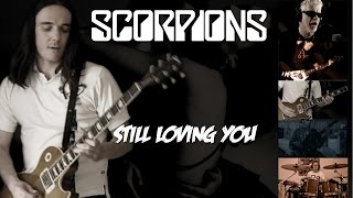 Scorpions - Still Loving You full cover collaboration chords