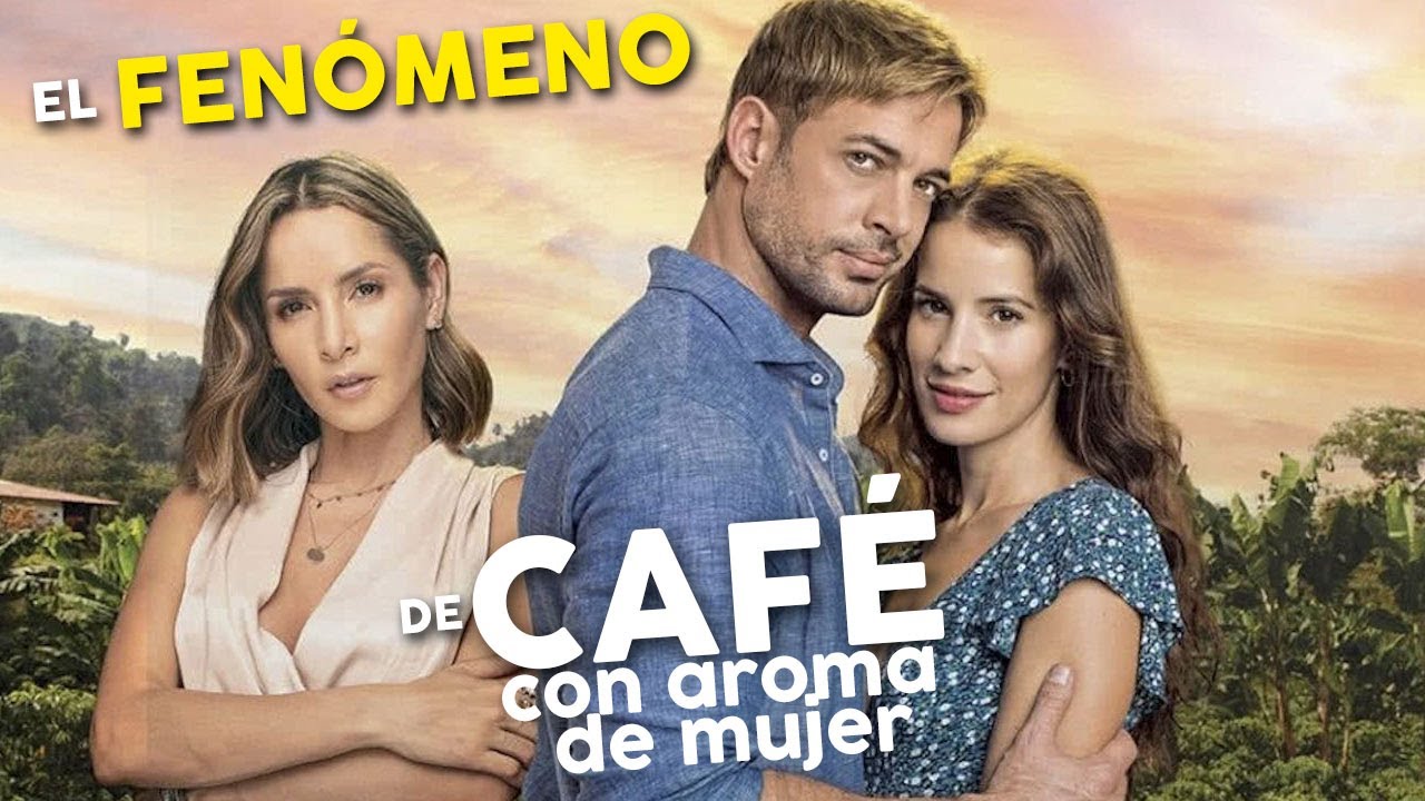 El FENÓMENO de 'Café con Aroma de Mujer' - YouTube