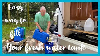 Dry Camping, Easy Way To Fill A Fresh Water Tank