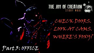 SURROUNDED BY DOOM // The Joy of Creation: Story Mode // Part 3