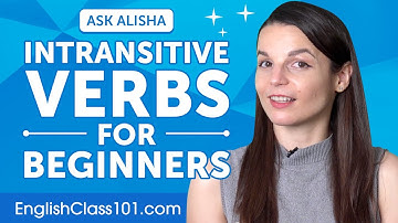 English Intransitive Verbs Explained | English Grammar for Beginners