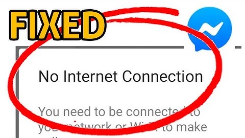 How to Fix Messenger No Internet Connection  Problem Solved