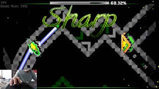 Geometry Dash - Sharp by Kaval 100% Hard Demon