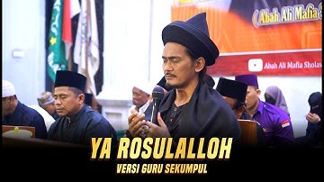 Pecah Tangisan Di Mabes Mafia Sholawat - Ya Rosulalloh Salamun Alaik Versi Guru Sekumpul
