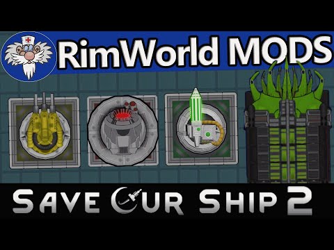 Видео: RimWorld - 2 часть ТУТОРИАЛА на Save Our Ship 2