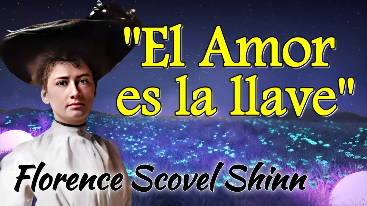🌺¿Quieres Paz en tus Relaciones? El Método Espiritual de Florence Scovel Shinn🙏