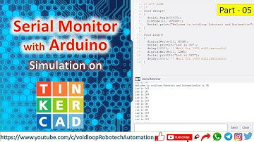 05 Simulate Serial Monitor with Arduino on TinkerCad