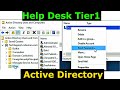 Help Desk Tier1 Active Directory User Account Unlock and reset password