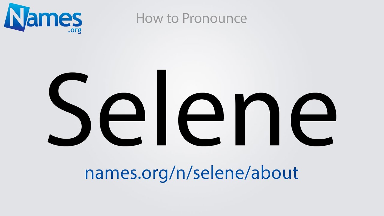 How To Say Selene