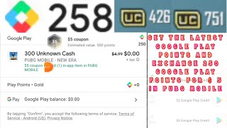 Get the latest Google Play points and exchange 250  points for $ 5 in PUBG Mobile