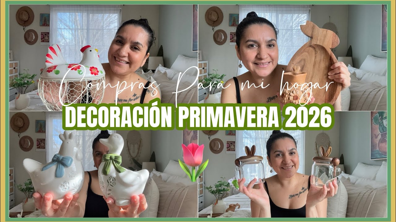 🌷DECORACIÓN PRIMAVERA 2026 🌷COMPRAS🌷#primavera #springdecor #spring2026 