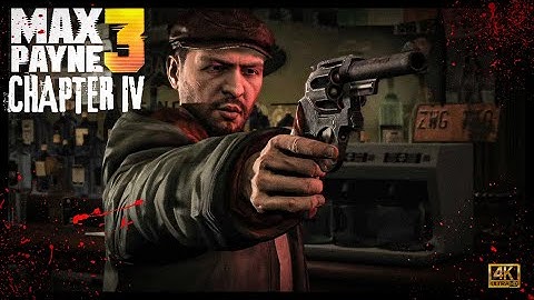 MAX PAYNE 3 - CHAPTER 4 - MODDED STORY MODE - BRUTAL KILLS AND RAGDOLLS (4K)