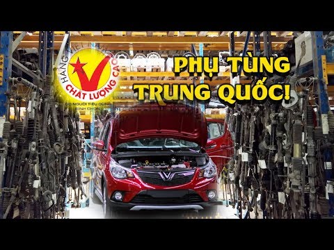 Ô tô Vinfast có sử dụng phụ tùng xe nhập từ Trung Quốc hay không: VinGroup nói gì? | Foci