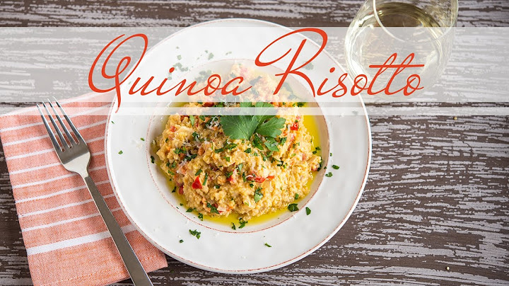 Quinoa Risotto from Argentina
