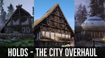 Skyrim Mods: Holds The City Overhaul | ►NEW UPDATE 0.0.9 | Biggest City Overhaul Mod