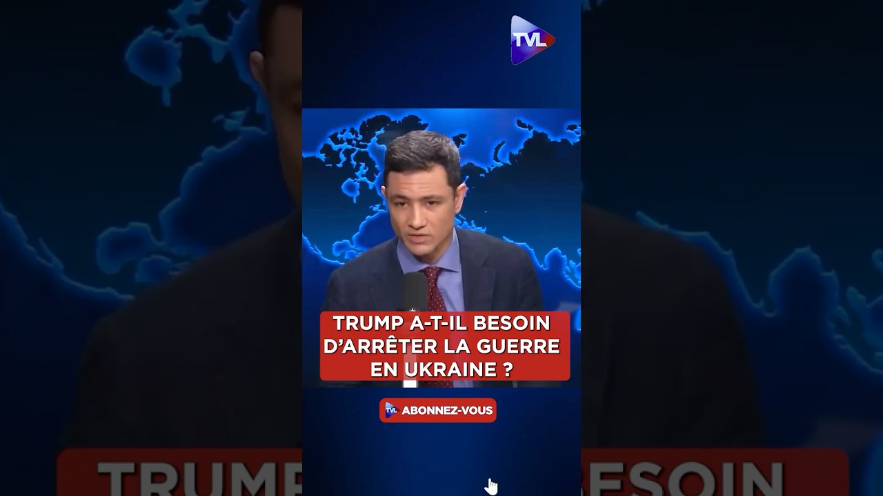 ?« Trump a-t-il besoin d'arrêter la guerre en Ukraine ? »