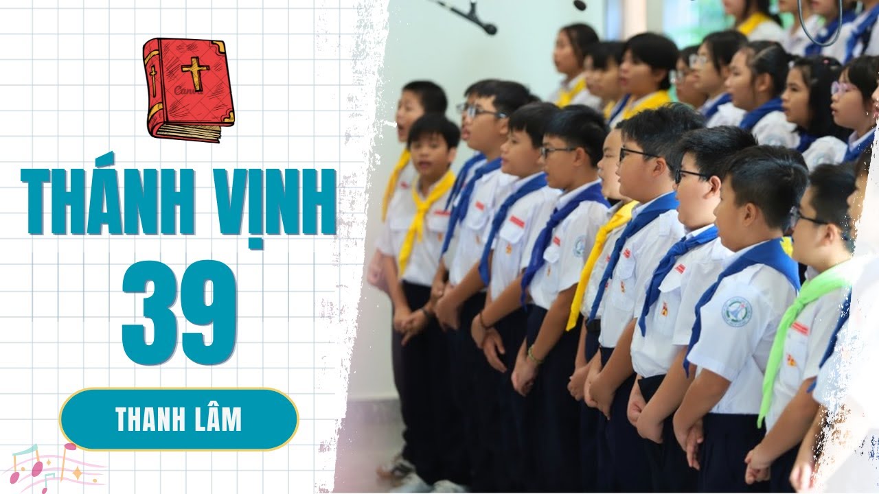 Thánh vịnh 39 |Thanh Lâm | Ca đoàn Têrêsa giáo xứ Thái Bình