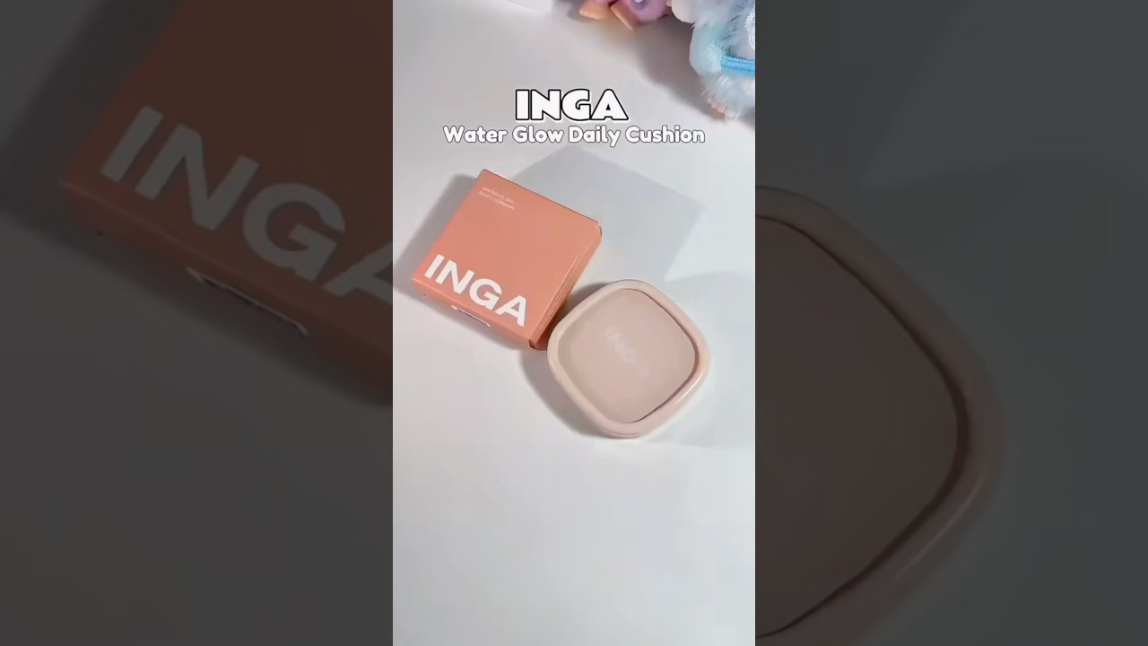 Kem Nền Cushion Inga – phiên bàn mới | Cushion INGA