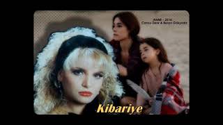 Kibariye - Eller Kadir Kıymet Bilmiyor Anne (İlk Versiyon)