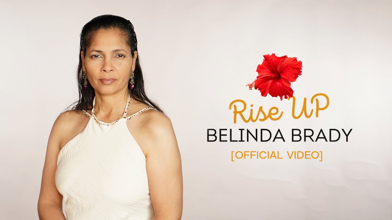 Belinda Brady - Rise Up [Official Video]