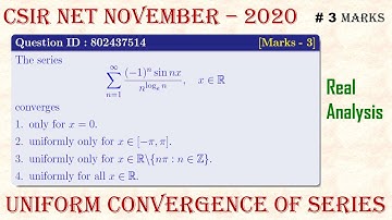 CSIR NET November 2020 | Real Analysis; Part-B | Uniform Convergence of Series #Mathtecz