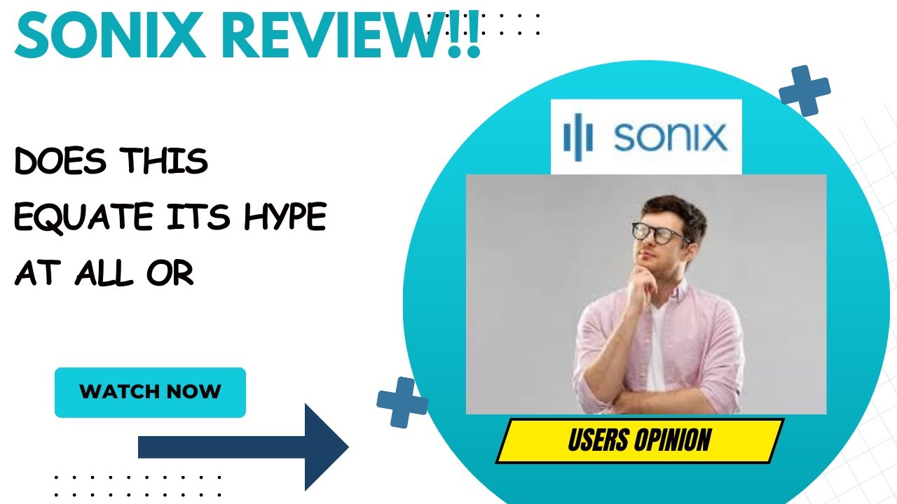 SONIX  Review-Is This Platform Truly Recommendable Or Just ??See(WATCH Before use)