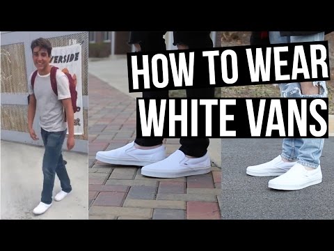 guys wearing white vans
