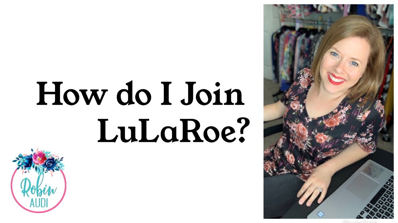 How Do I Join LuLaRoe?