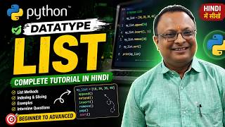 Python List in Hindi 🔥 |  Tutorial | List Methods, Indexing, Slicing | Class # 11 #machinelearning