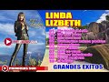 LINDA LIZBETH - GRANDES EXITOS