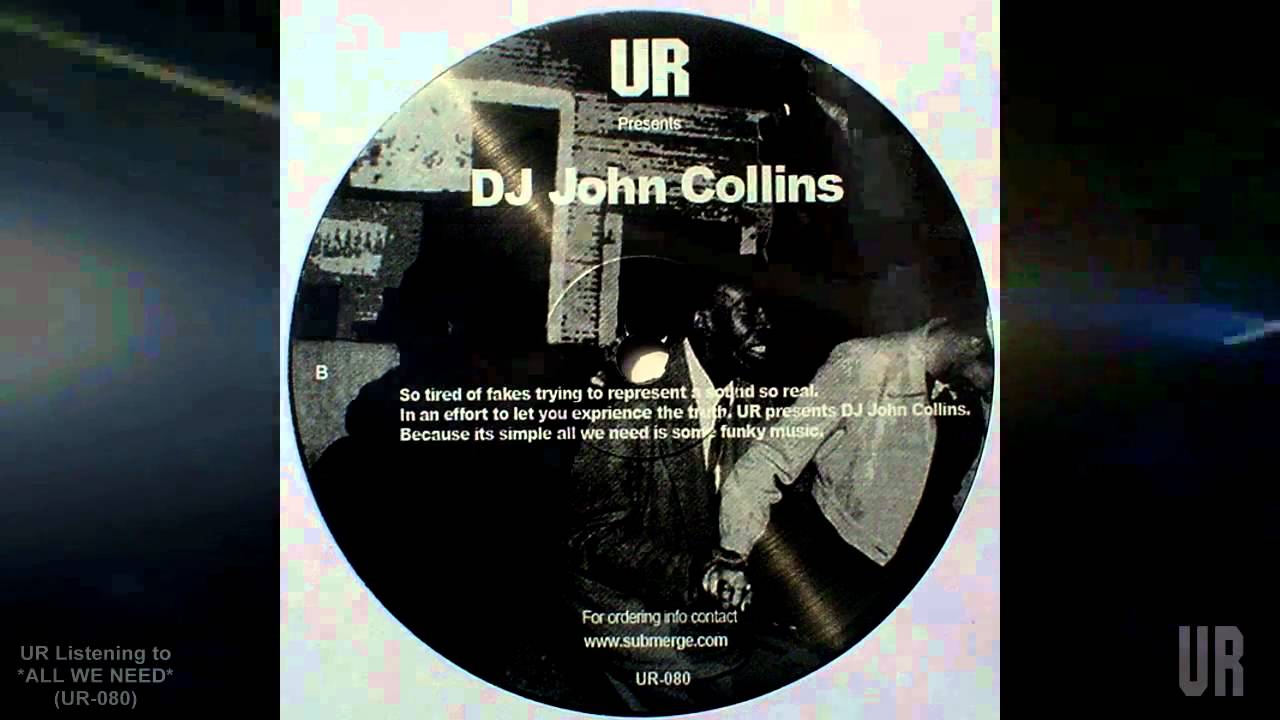John Collins ALL WE NEED UR-080