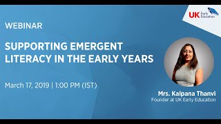 Supporting Emergent Literacy in the Early Years
