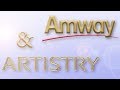 Amway & Artistry  produkti, kurus iesaku