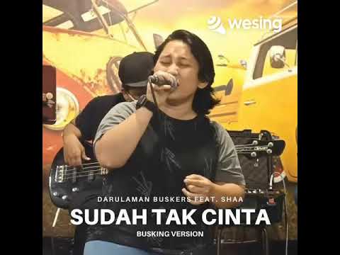 sudah tak cinta versi shaa cover by \
