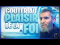  goter au plaisir de la foi en allh