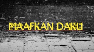 Lirik Lagu Maafkan Daku  Benny Panjaitan cover maafkandaku bennypanjaitan panbers