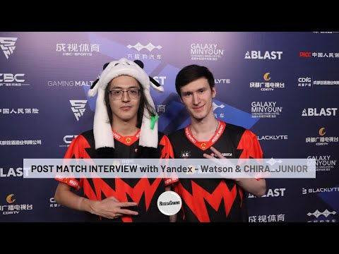 Post-Match Interview with Team Yandex - Watson & CHIRA_JUNIOR - BLAST Slam V Chengdu