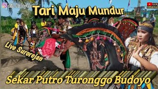 TARI MAJU MUNDUR || EBEG SEKAR PUTRO TURONGGO BUDOYO || Surorejan, Puring