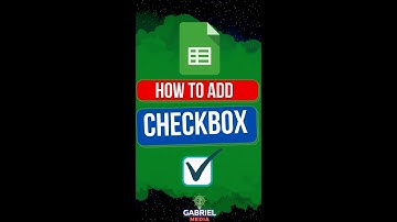 How to add and use CHECKBOX in Google Sheet (spreadsheet)