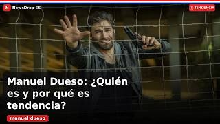 Play video: ¿Por qué Manuel Dueso es tendencia ahora mismo? - Tendencia España (September 2026) | NewsDrop ES