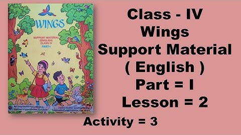 Class Four Wings English Book Lesson 2  Support Material Part 1 Activity 3