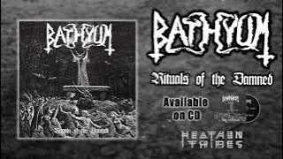 Bathyum - Rituals of the Damned (2016) [Full Album] - Heathen Tribes Records