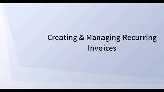 Creating &amp; Managing Recurring Invoices