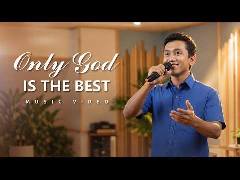 English Christian Song | "Only God Is the Best"