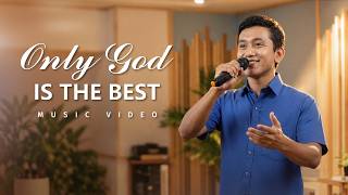 English Christian Song | "Only God Is the Best"