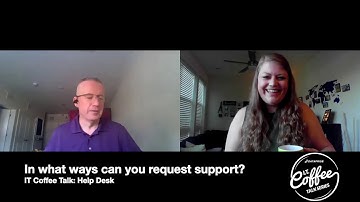 Dataprise IT Coffee Talk: Help Desk