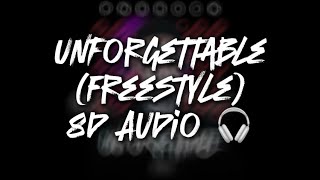 Unforgettable (Freestyle) - PnB Rock (8D audio) 🎧