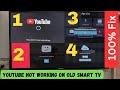YouTube Not Working on Old Smart Tv